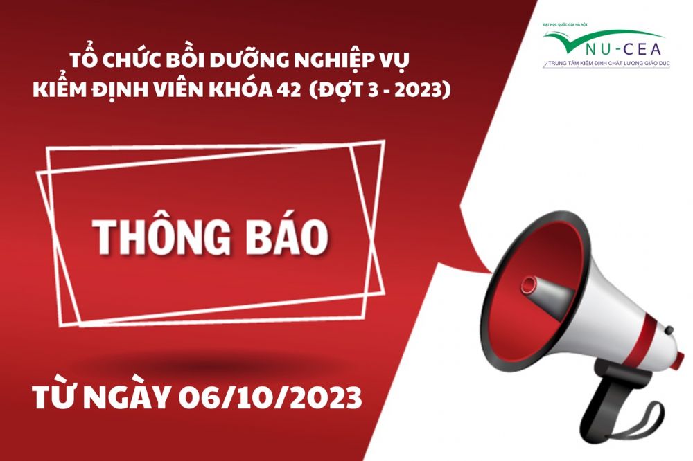Thông báo tổ chức bồi dưỡng nghiệp vụ kiểm định viên Khoá 42 (Đợt 3 năm 2023)